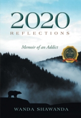 2020 Reflections: Memoir of an Addict