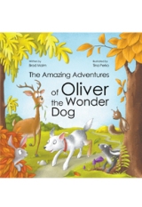 The Amazing Adventures of Oliver the Wonder Dog