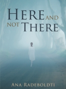 Here and Not There