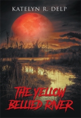 The Yellow Bellied River