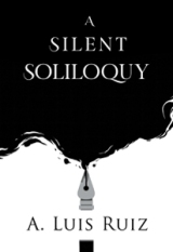A Silent Soliloquy