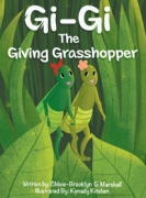 Gi-Gi the Giving Grasshopper