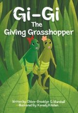 Gi-Gi the Giving Grasshopper