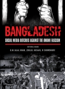 Bangladesh: Social Media Outcries Against the Awami Fascism