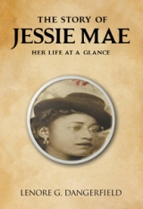 The Story Of Jessie Mae – Her Life At A Glance