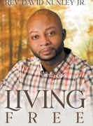 Living Free: The things I overcame (even the church)!