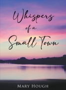 Whispers of a Small Town