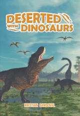 Deserted with Dinosaurs