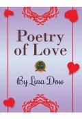 Poetry of Love by <mark>Lina Dow</mark>