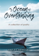 My Ocean of Overthinking: A collection of poetry