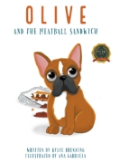 Olive and the Meatball Sandwich