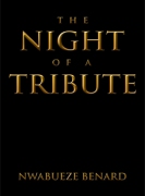 THE NIGHT OF A TRIBUTE