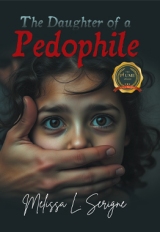 THE DAUGHTER OF A PEDOPHILE