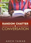 Random Chatter & Conversation