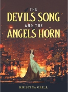 The Devils Song and The Angels Horn