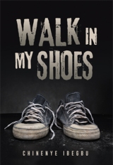 WALK IN MY SHOES