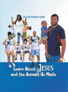 Learn About Jesus and the Animals He Made