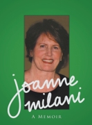 Joanne Milani - A Memoir