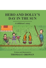 Hero and Dolly's Day in the Sun