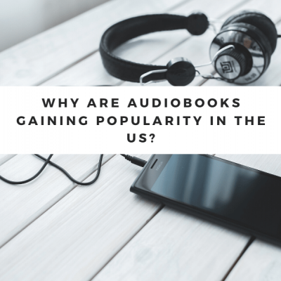 audiobooks are gaining popularity in the US