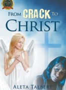 From Crack To Christ