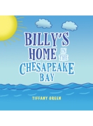 Billy's Home In The Chesapeake Bay