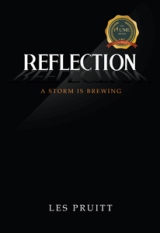 Reflection : A Storm Is Brewing