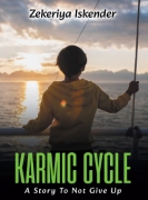 Karmic Cycle: A Story To Not Give Up