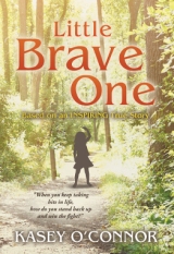 Little Brave One: Based on a True Story