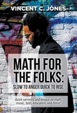 Math for the Folks: Slow to Anger Quick to Rise