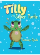 Tilly the Super Turtle