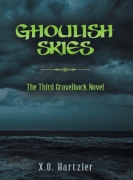 Ghoulish Skies: The Third Gravelback Novel