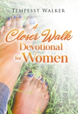A Closer Walk : Devotional for Women