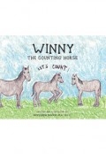 Winny The Counting Horse by <mark>Mary Jane Moore, M.A., R.C.C</mark>