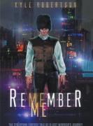 Remember Me: The Cyberpunk Fantasy Tale of a Lost Warrior's Journey