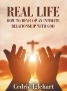 How to Develop an Intimate Relationship with God