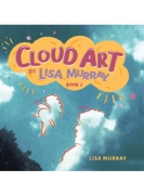 Cloud Art By Lisa Murray - Book 2