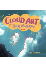 Cloud Art By Lisa Murray - Book 2