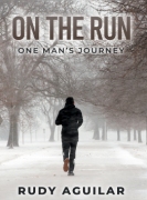 On The Run: One Man’s Journey