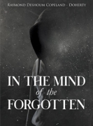 In The Mind of the Forgotten