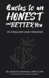Quotes to an Honest and Better You: In English and Spanish