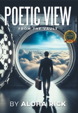 POETIC VIEW: From The Vault