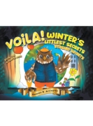 VOILA! WINTER'S LITTLEST SECRETS STASHED SECRETS - BOOK ONE A CHAPTER BOOK