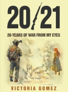 20/21  20-YEARS OF WAR FROM MY EYES