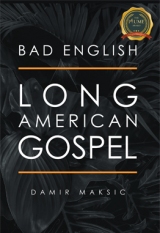 BAD ENGLISH : LONG AMERICAN GOSPEL