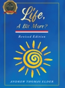 Life, A Bit More?