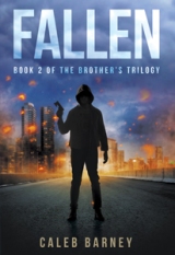 FALLEN: Book 2 of The Brother’s Trilogy
