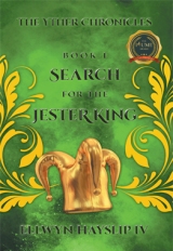 The Yther Chronicles - Book 1 Search For The Jester King
