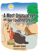 A Most Unusual Pet and Her Favorite Dream