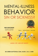 MENTAL-ILLNESS BEHAVIOR SIN OR SICKNESS?